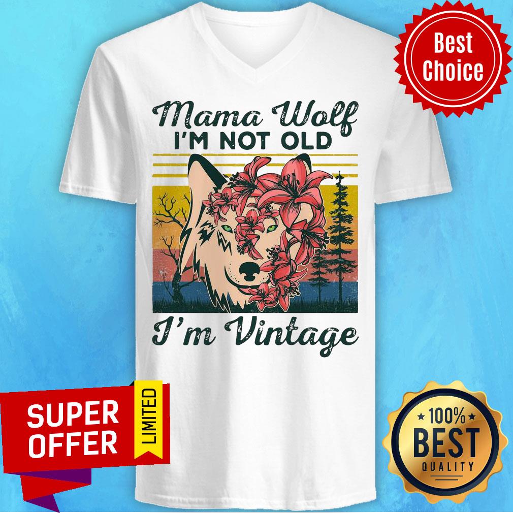Official Mama Wolf I’m Not Old I’m Vintage Shirt - Image 3