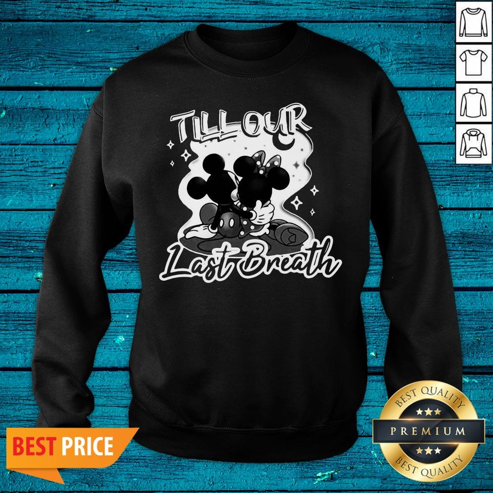 Pretty Mickey Mouse And Minnie Mouse Till Our Last Breath Shirt - Image 2