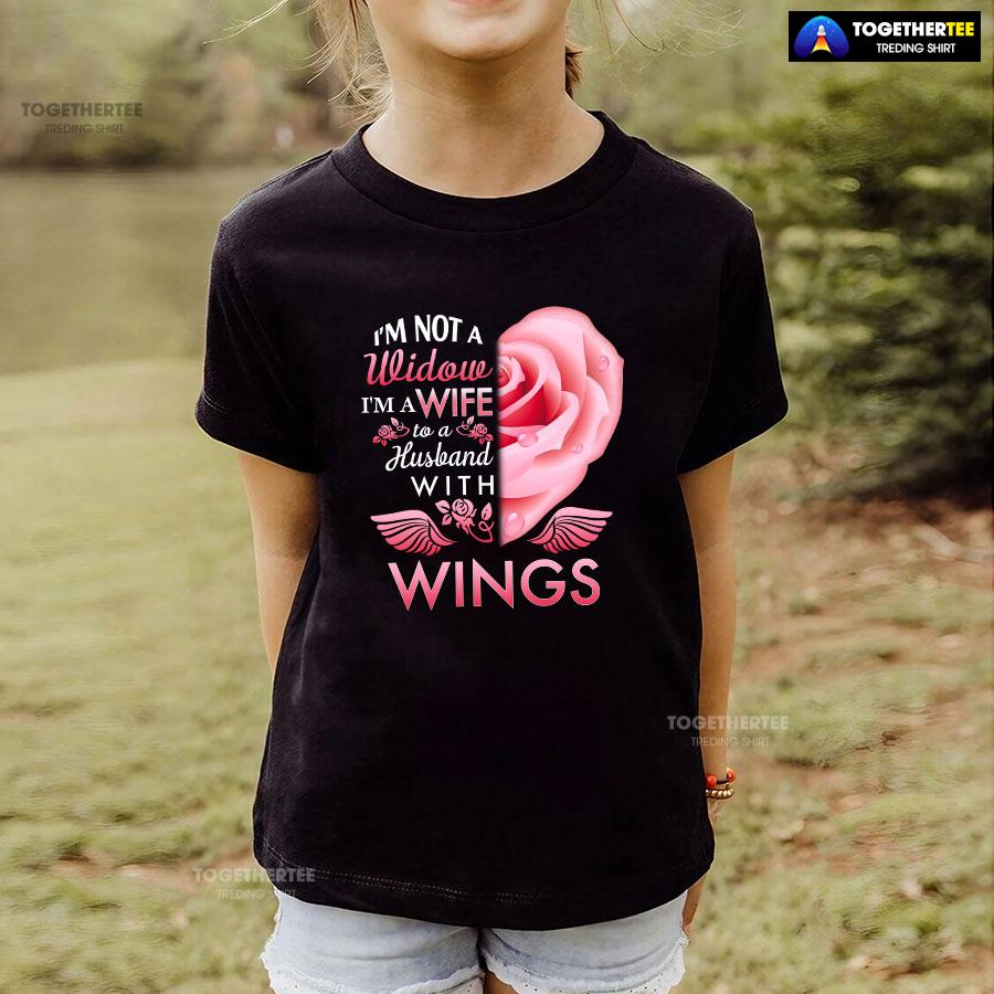 I’m Not A Widow I’m A Wife To A Husband With Wings T-Shirt - Image 4