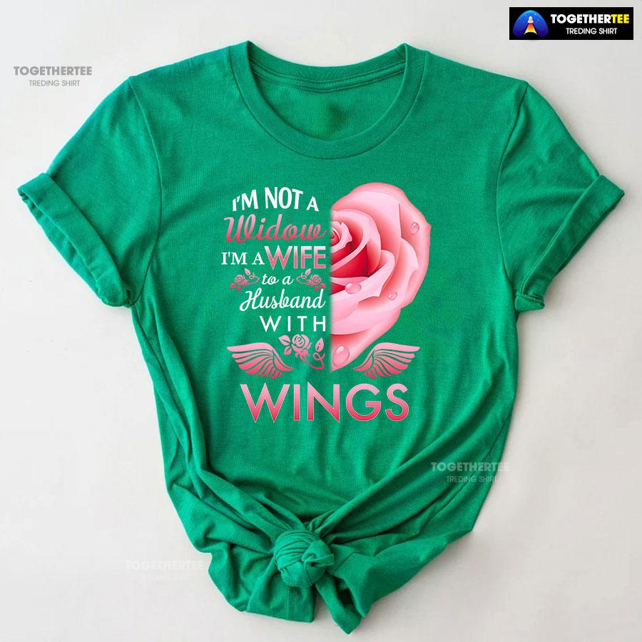 I’m Not A Widow I’m A Wife To A Husband With Wings T-Shirt - Image 9