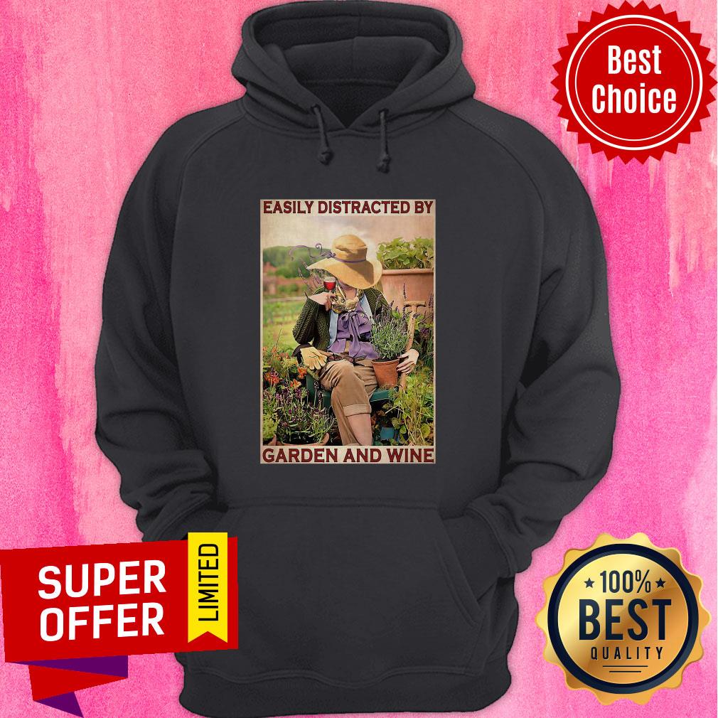 Premium Garden Girl Easily Distracted By Garden And Wine Shirt - Image 4