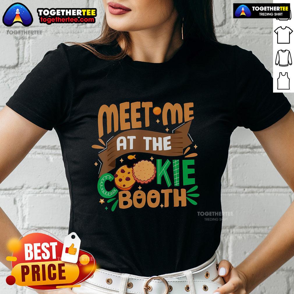 Pretty Scout For Girl Cookie Dealer Meet Me At The Cookie Booth T-Shirt - Image 3
