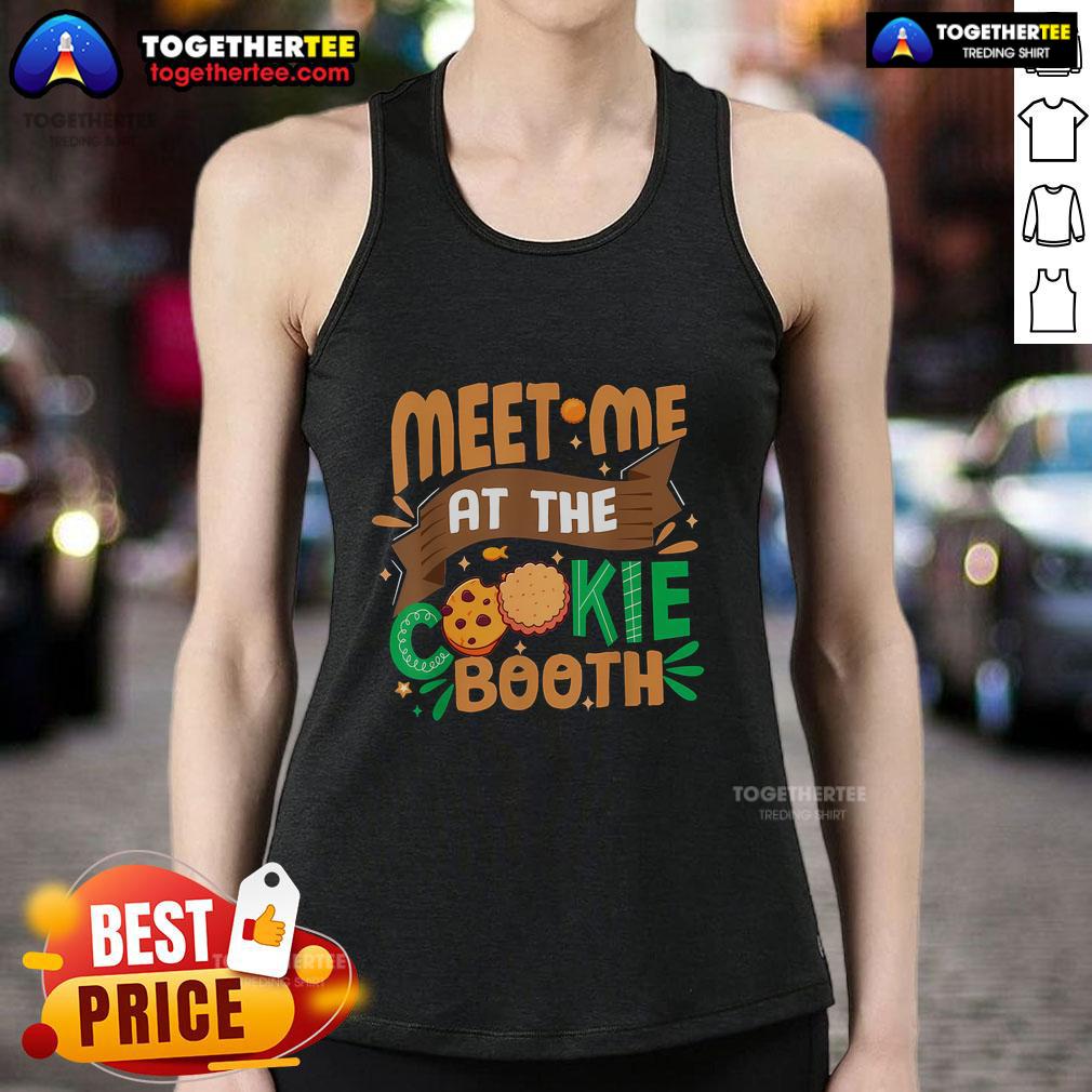 Pretty Scout For Girl Cookie Dealer Meet Me At The Cookie Booth T-Shirt - Image 4
