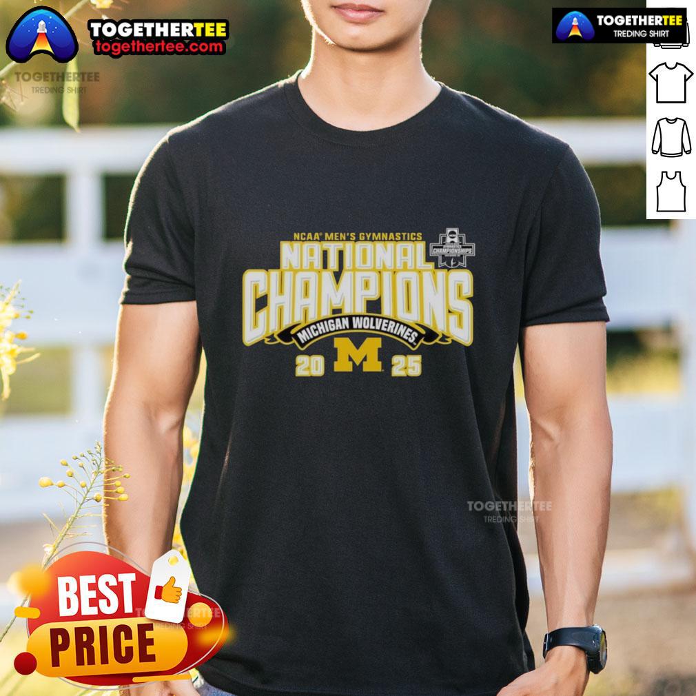 Good Michigan Wolverines 2025 NCAA Men's Gymnastics National Champions T-Shirt