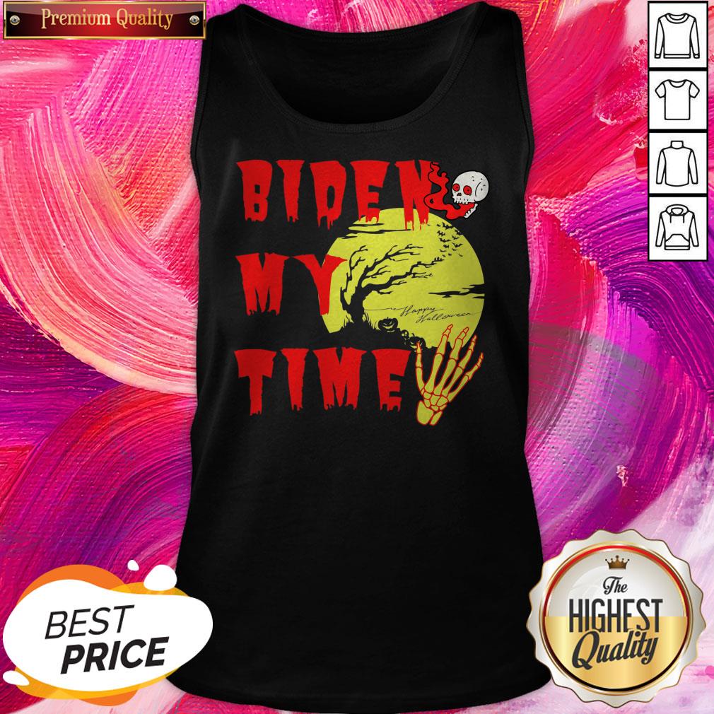 Happy Halloween Biden Skull My Time Shirt - Image 3