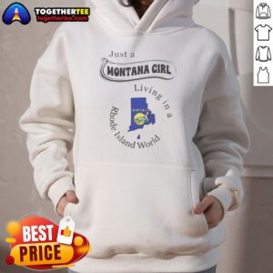 Alternative view of Awesome Just A Montana Girl Living In A Rhode Island World Shirt