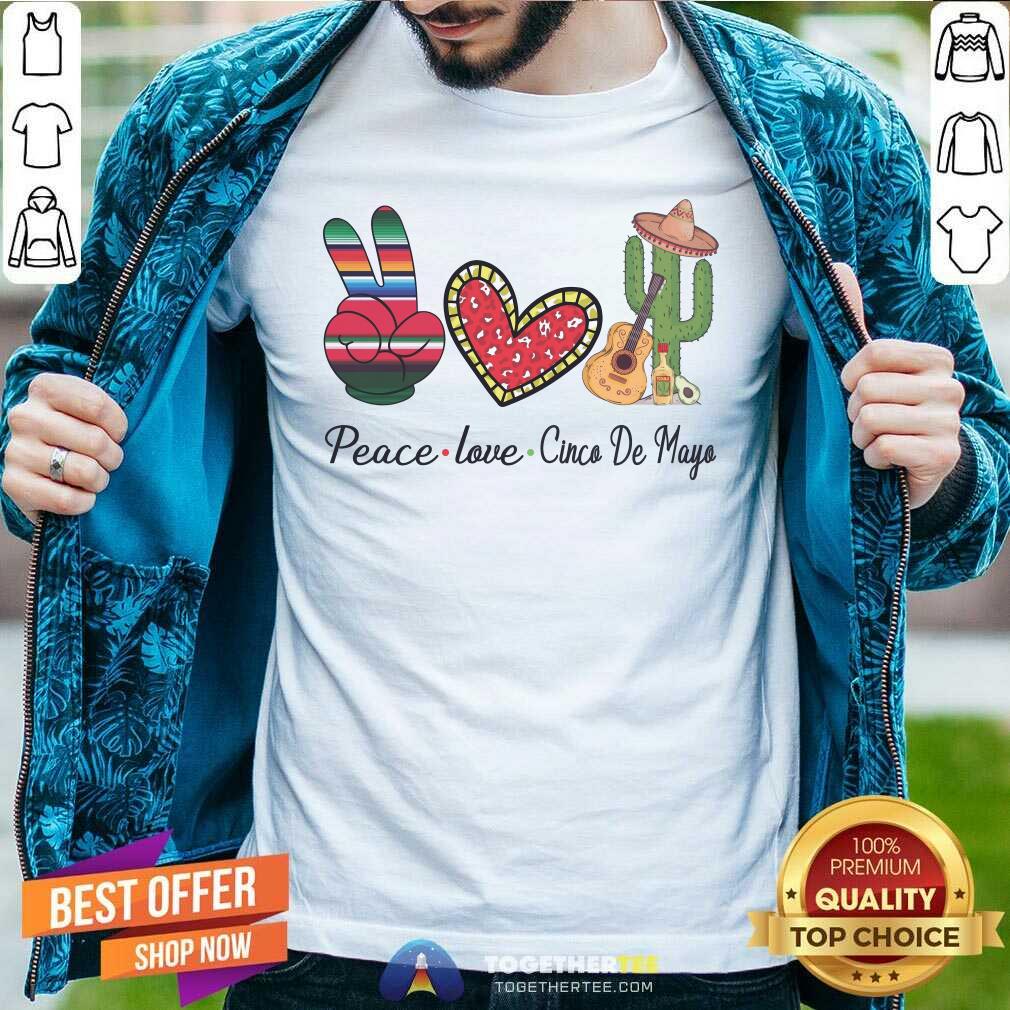 Colorful Peace Love Cinco De Mayo 2021 Mexican Party Shirt