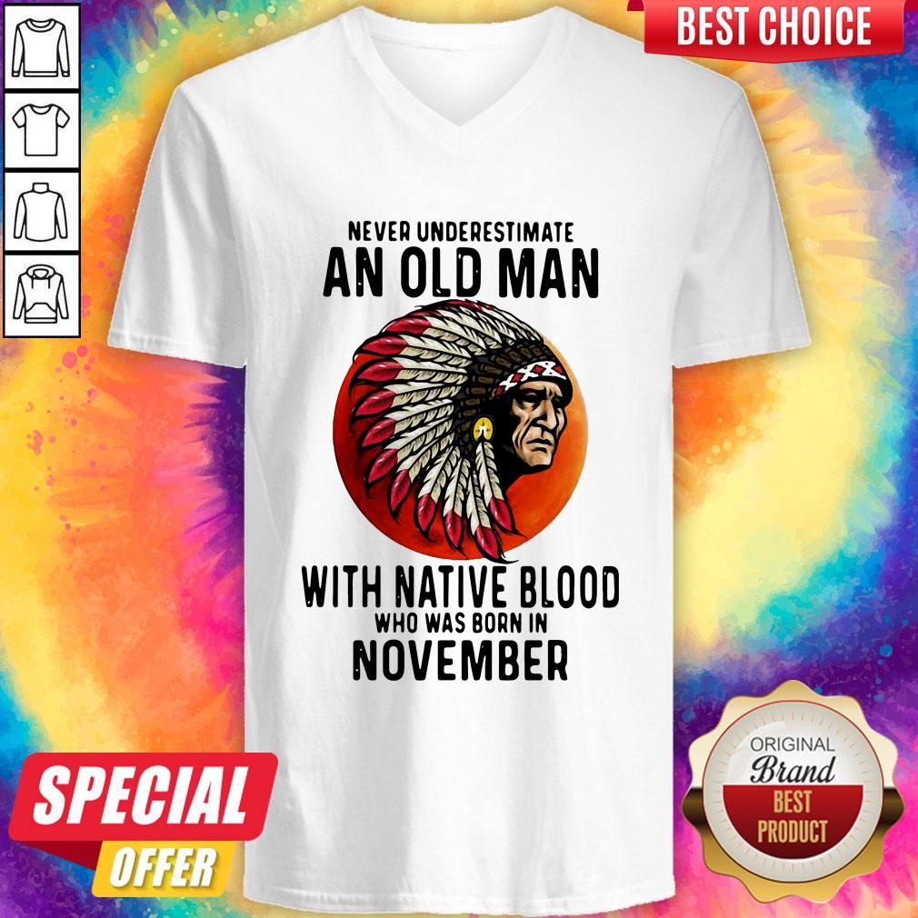 Never Underestimate An Old Man With Native Blood Who Was Born In November Sunset Shirt - Image 2