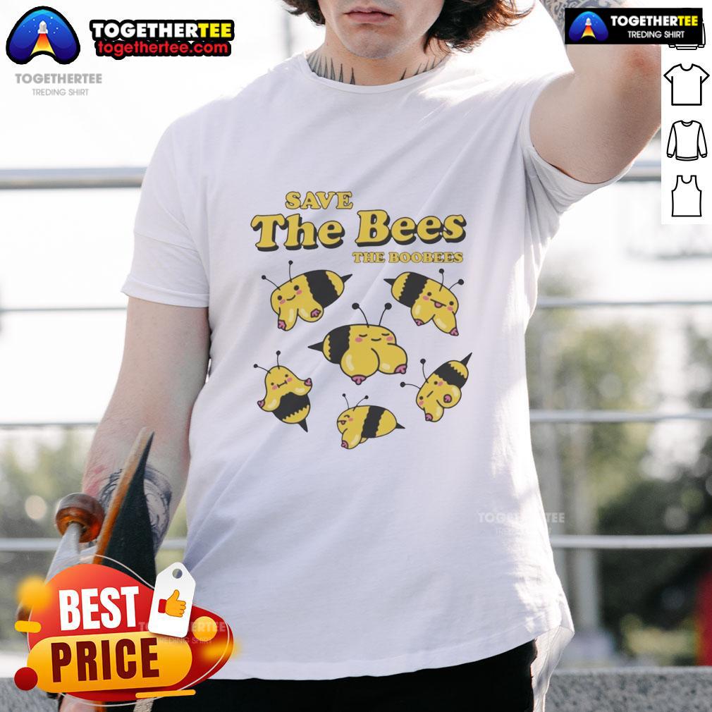 Awesome Save The Bees Boobees T-Shirt