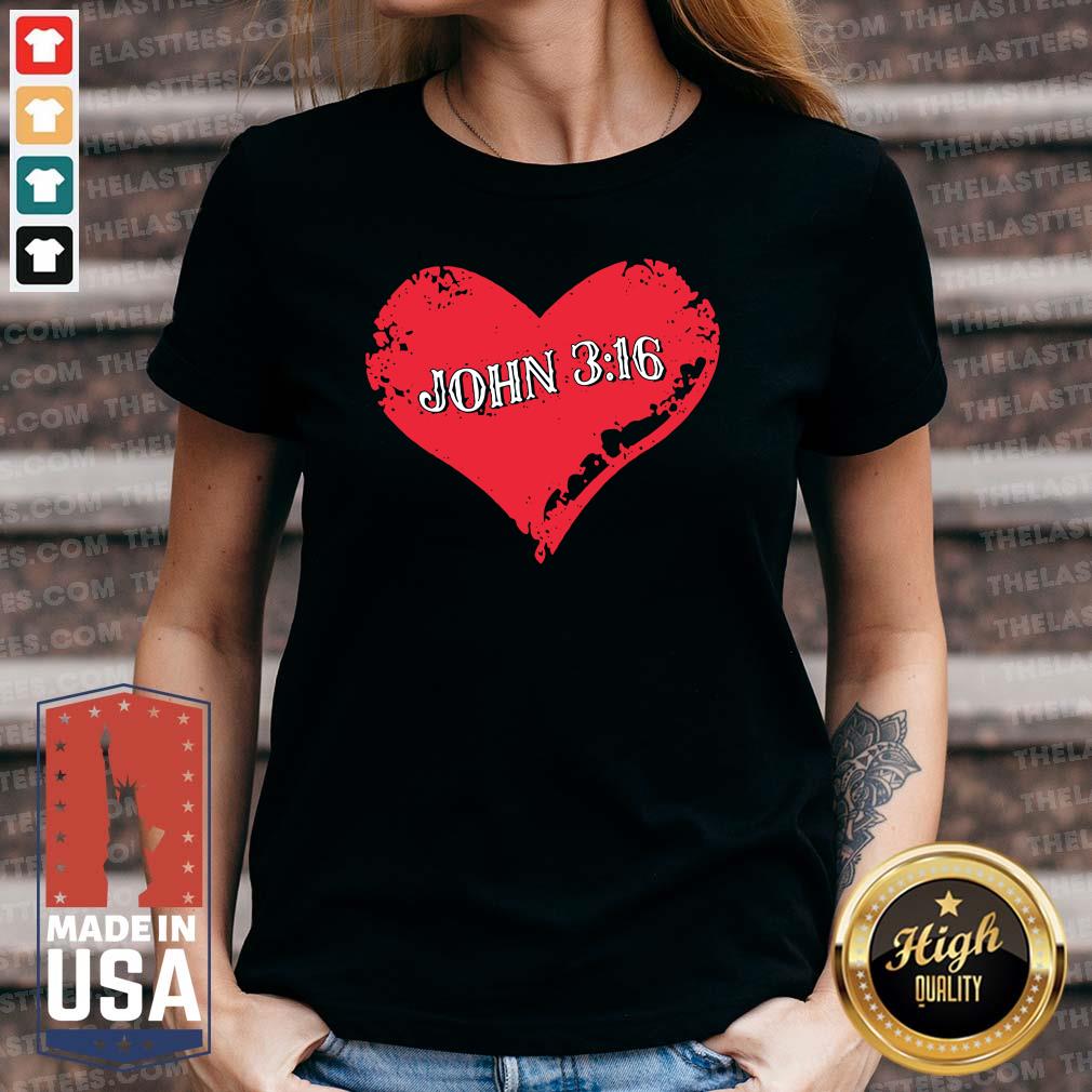 Perfect True Love John 3 16 Christian Shirt - Image 3