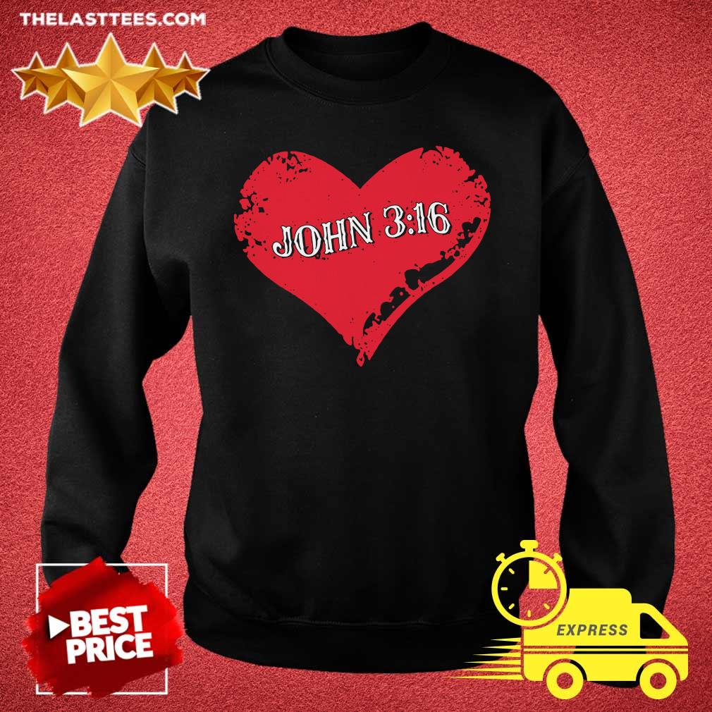 Perfect True Love John 3 16 Christian Shirt - Image 5