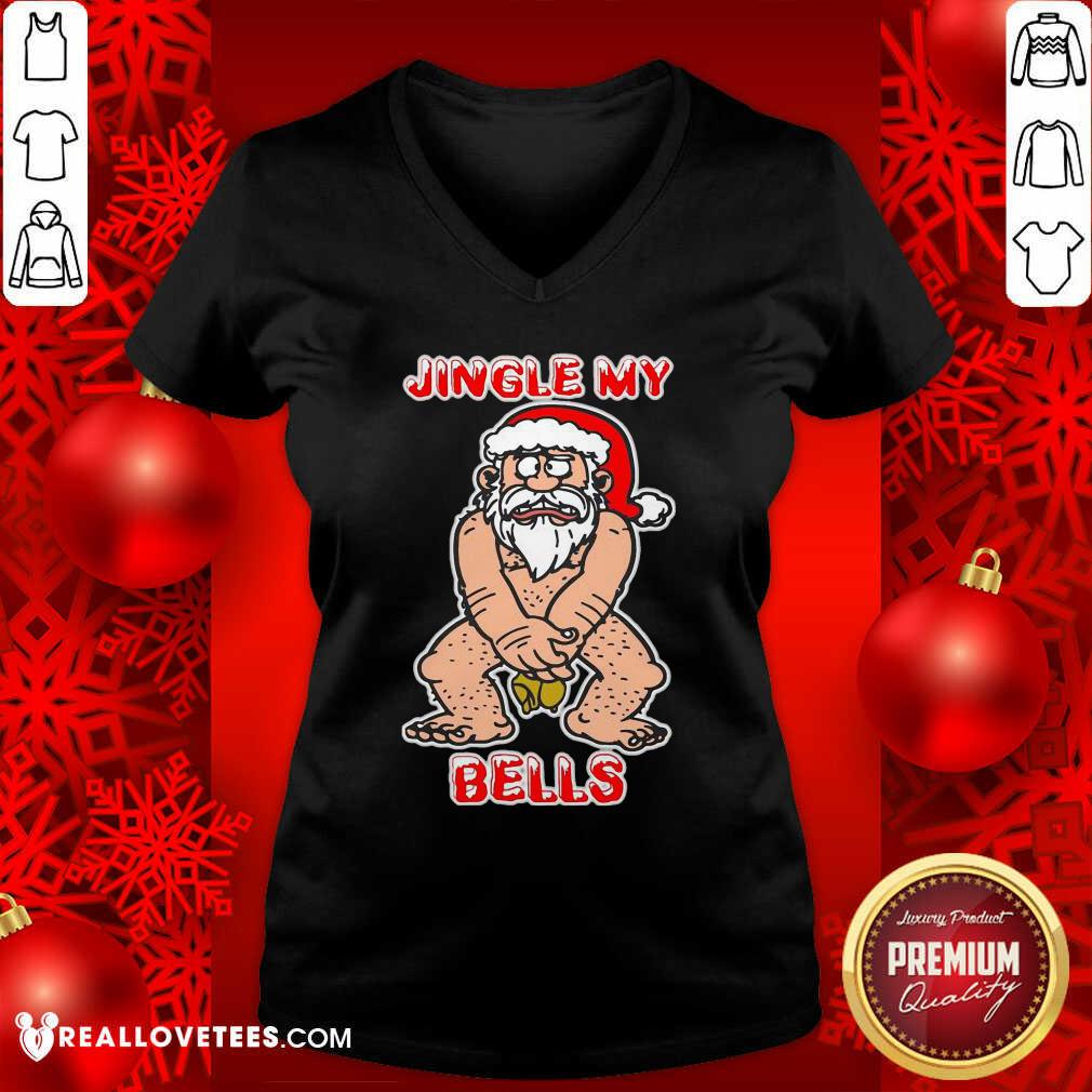 Top Santa Claus Jingle My Bells Christmas Shirt - Image 5
