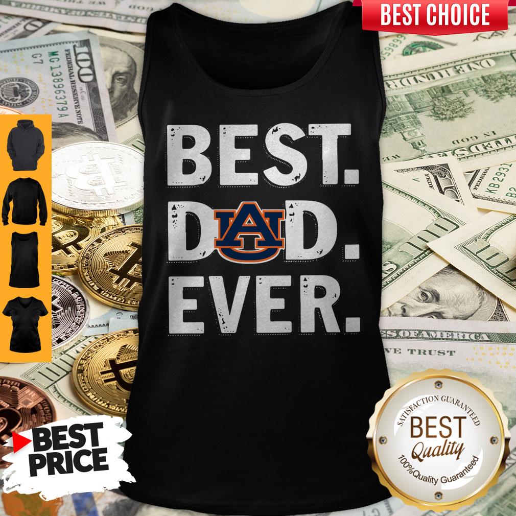 Auburn Tigers Best Dad Ever Happy Father’S Day Shirt - Image 3
