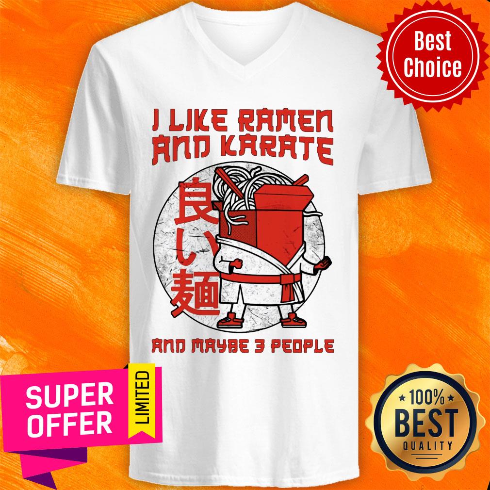 I Like Ramen And Karate And Maybe 3 People Shirt - Image 2