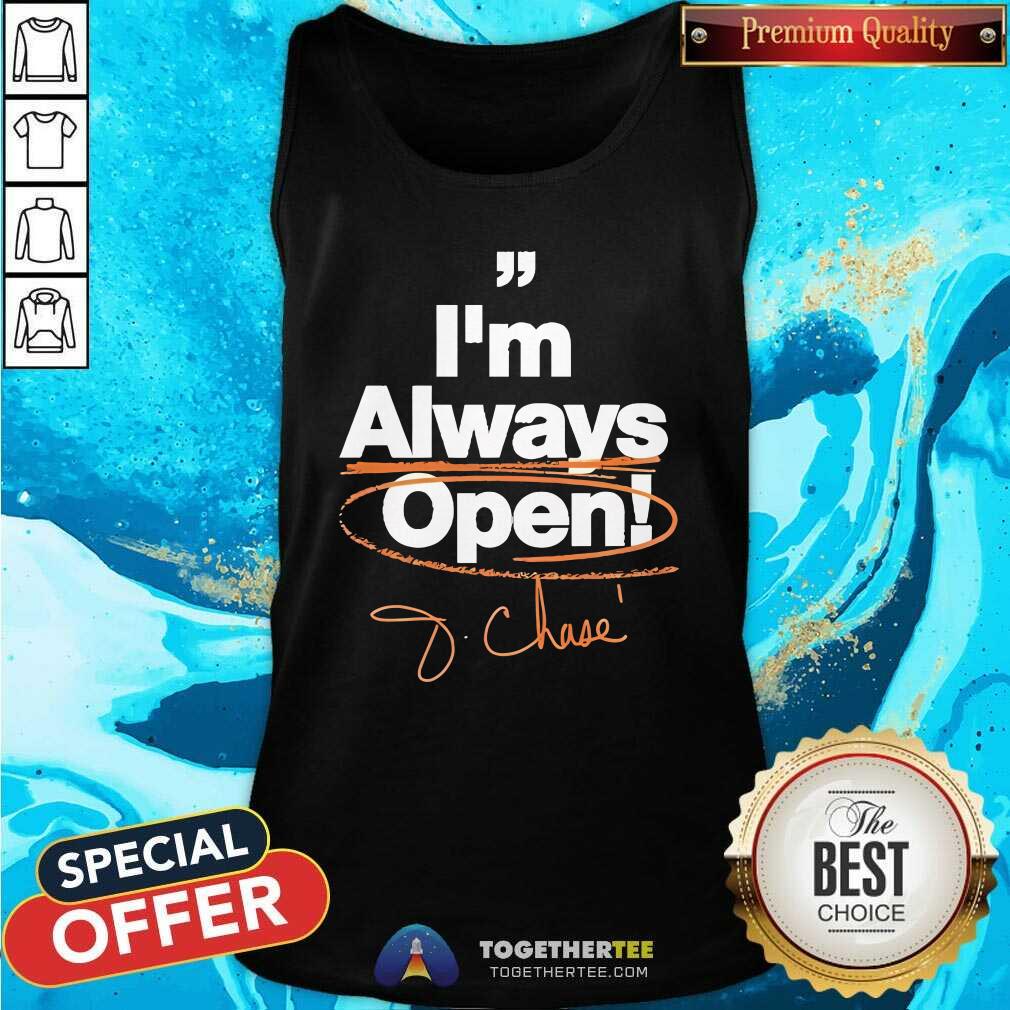 Top Collection I’m Always Open T-Shirt - Image 3