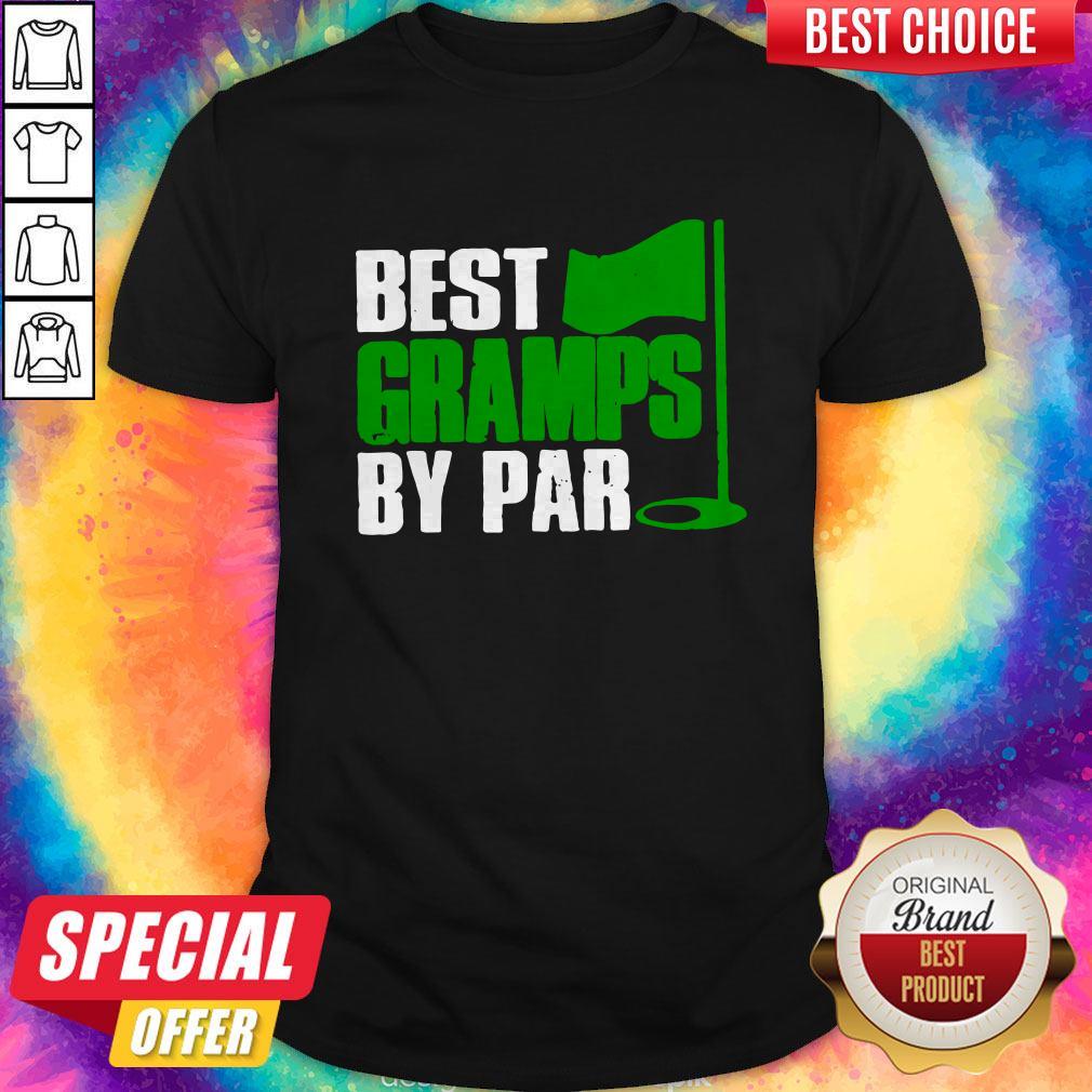 Nice Best Gramps By Par Shirt
