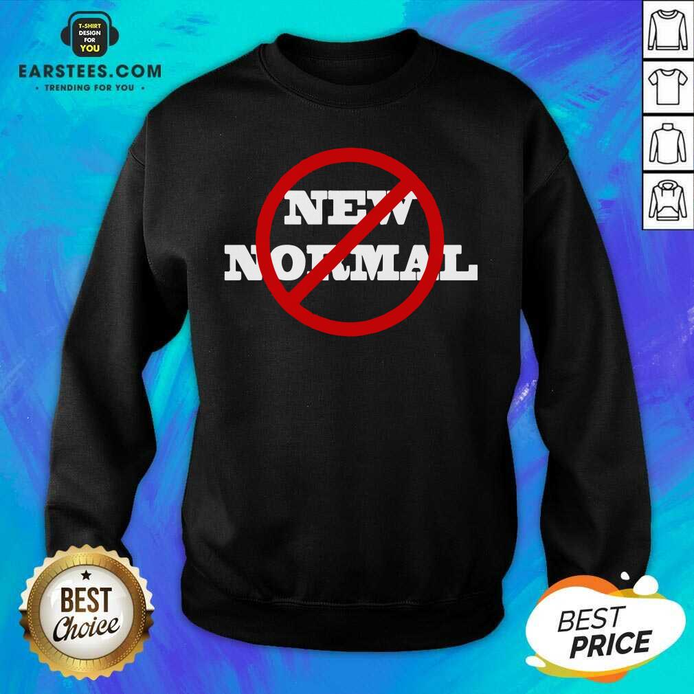 Awesome No New Normal Shirt - Image 4