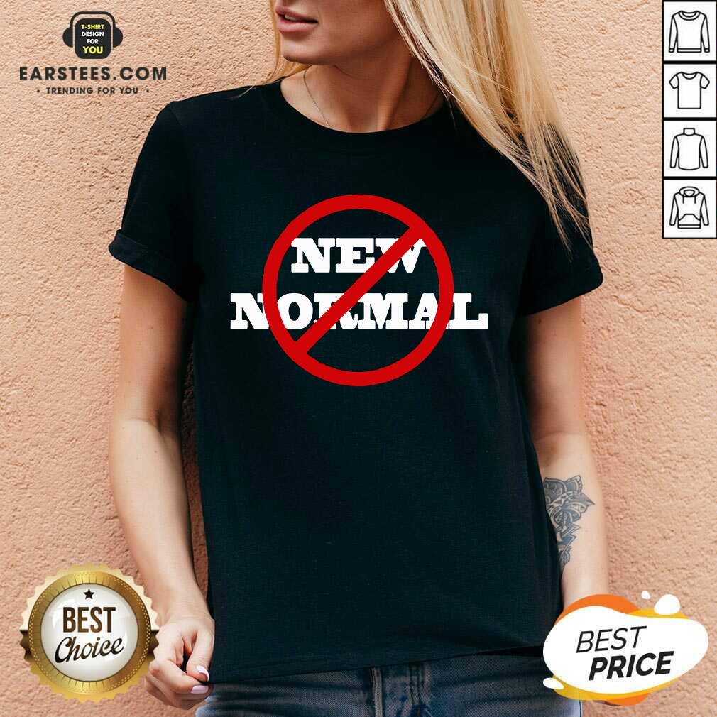 Awesome No New Normal Shirt - Image 2