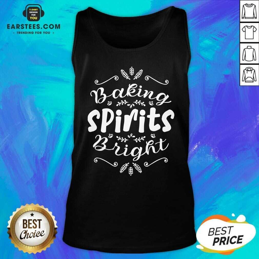 Top Baking Spirits Bright Christmas For Family Shirt - Image 3