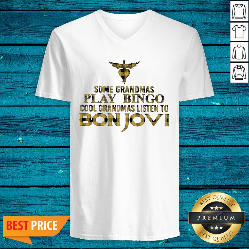 Great Some Grandmas Play Bingo Cool Grandmas Listen To Bon Jovi Shirt - Image 4