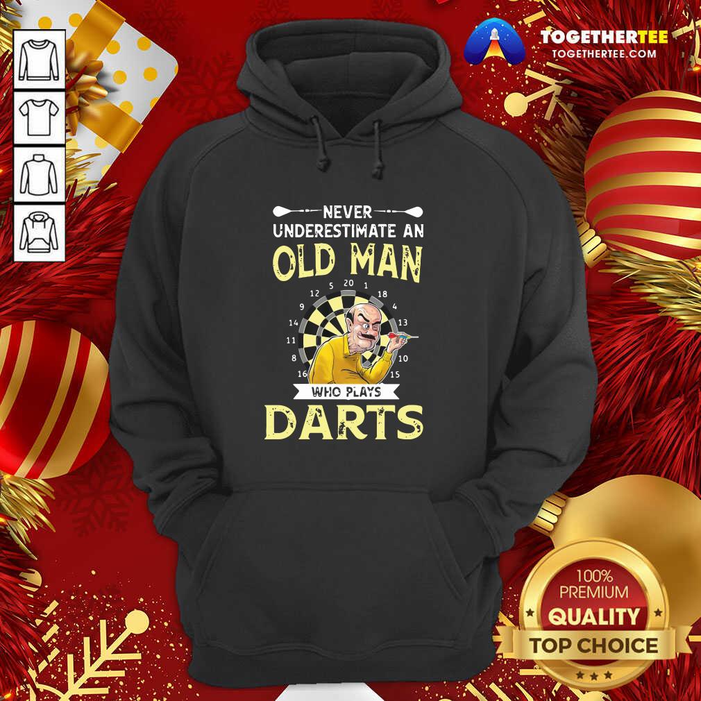 Awesome Never Underestimate An Old Man Who Plays Darts Shirt - Image 5