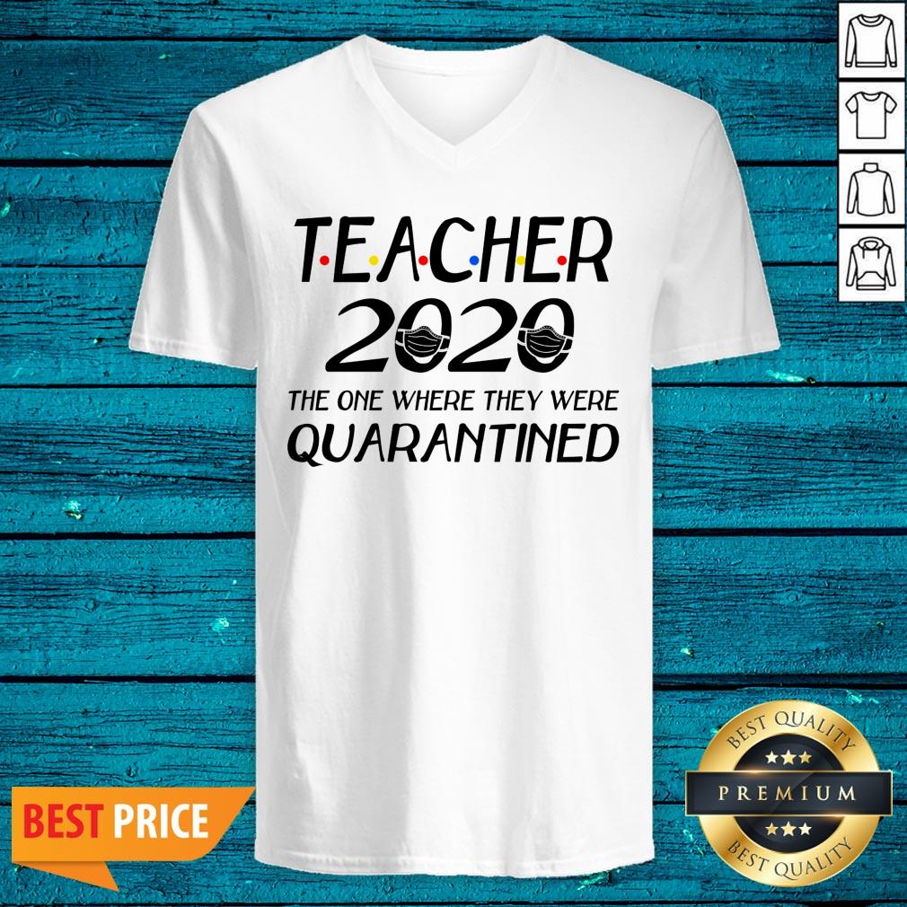 Class Of 2020 Graduation Teacher Funny Teacher Quarantine Shirt - Image 4
