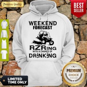 Alternative view of Official Weekend Forecast Rzring With A Chance Of Drinking Shirt