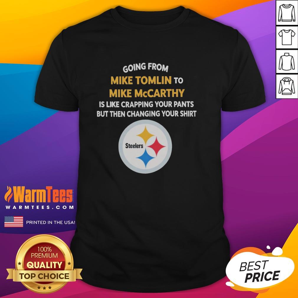 Good Going From Mike Tomlin To Mike Mccarthy T-Shirt