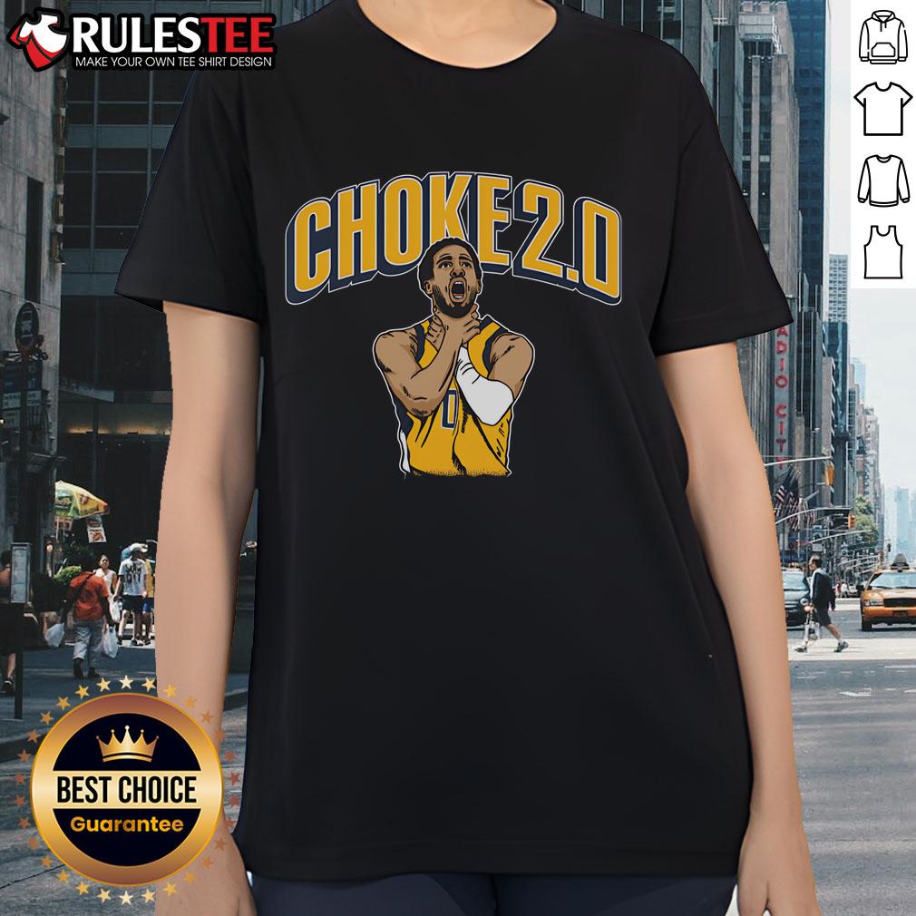 Funny Tyrese Haliburton Choke 2.0 T-Shirt - Image 3