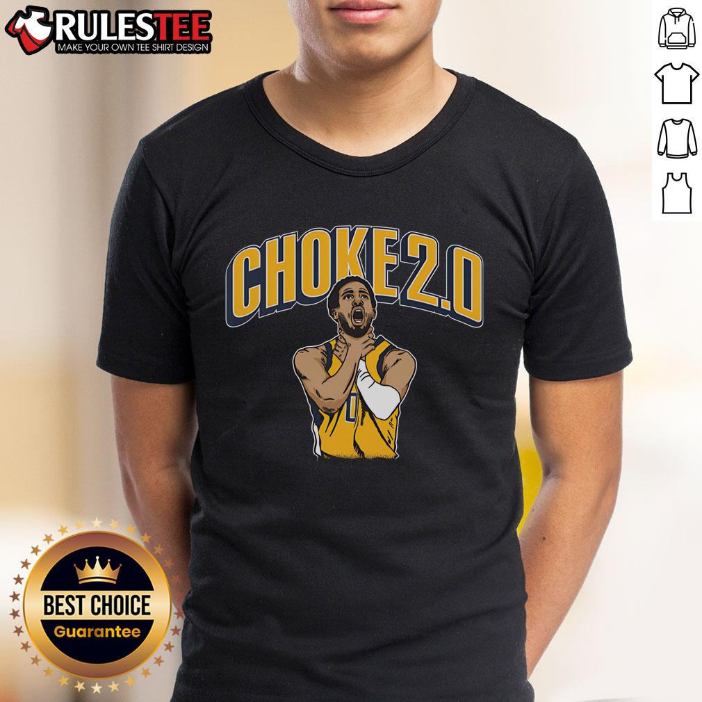 Funny Tyrese Haliburton Choke 2.0 T-Shirt