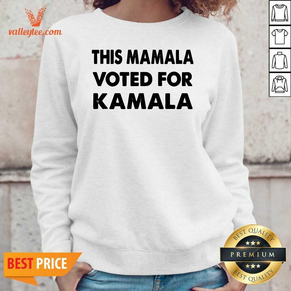 Beautiful This Mamala Voted For Kamala Election Shirt - Image 5