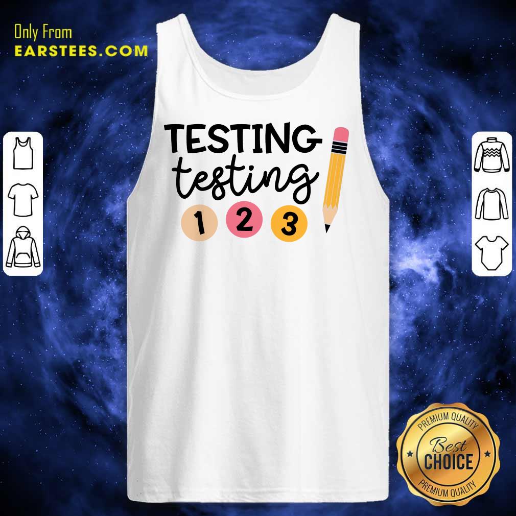 Excellent Testing 1 2 3 Shirt - Image 2
