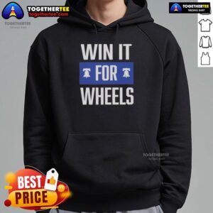 Alternative view of Nice Philadelphia Phillies Win It For Wheels T-Shirt