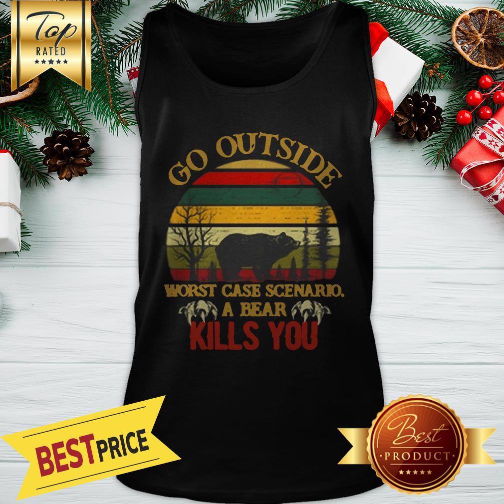 Official Go Outside Worst Case Scenario A Bear Kills You Vintage Shirt - Image 3