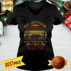Alternative view of Official Go Outside Worst Case Scenario A Bear Kills You Vintage Shirt