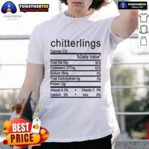 Nice Chitterlings Daily Vallue T-Shirt