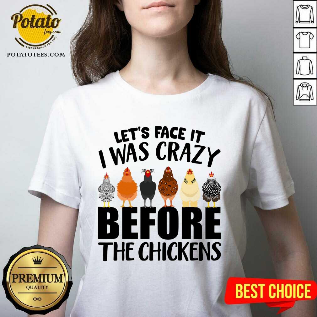 I Was Crazy Before Chickens Shirt - Image 2