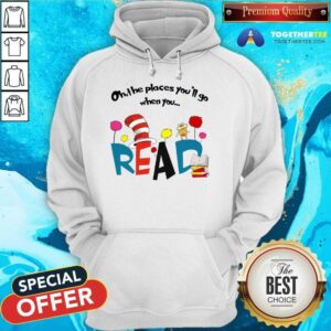 Alternative view of Premium Oh The Places You'll Go When You Read T-Shirt
