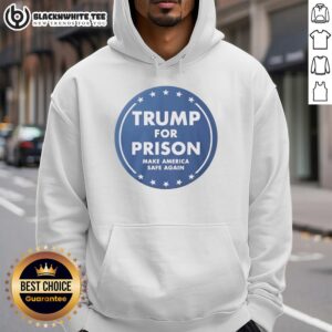 Alternative view of Top Trump For Prison Make America Safe Again T-Shirt