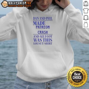 Alternative view of Nice Dan And Phil Made Patreon Crash T-Shirt