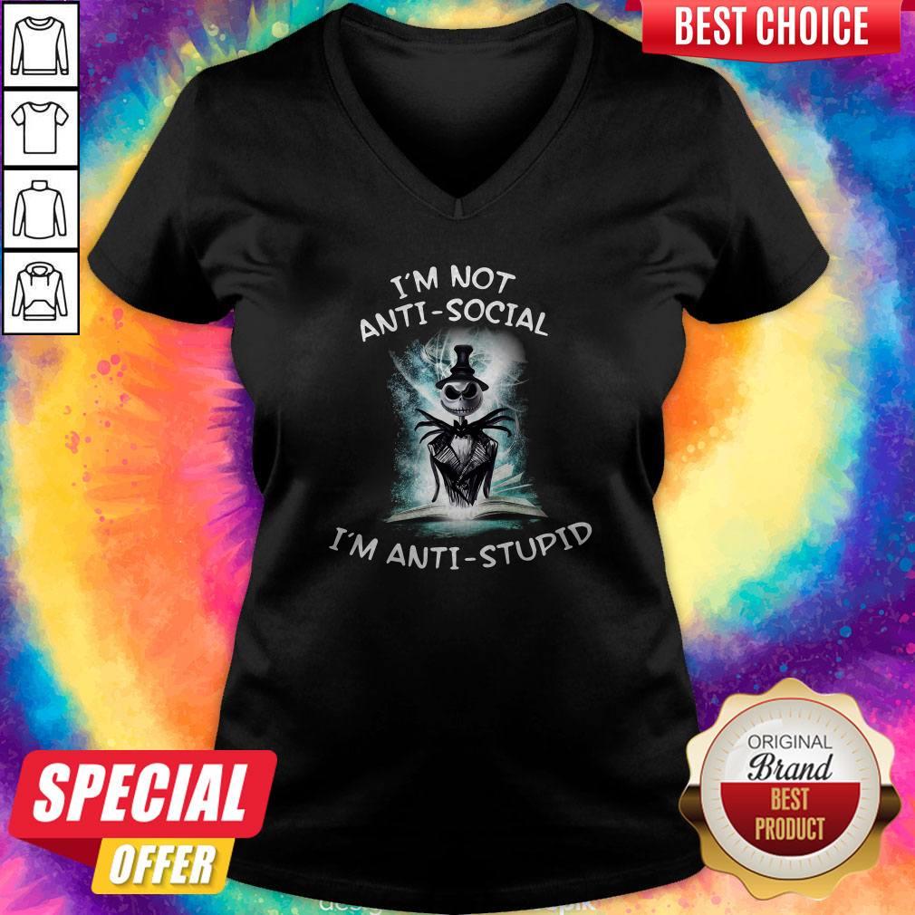 Jack Skeleton I’m Not Anti Social I’m Anti Stupid Shirt - Image 2
