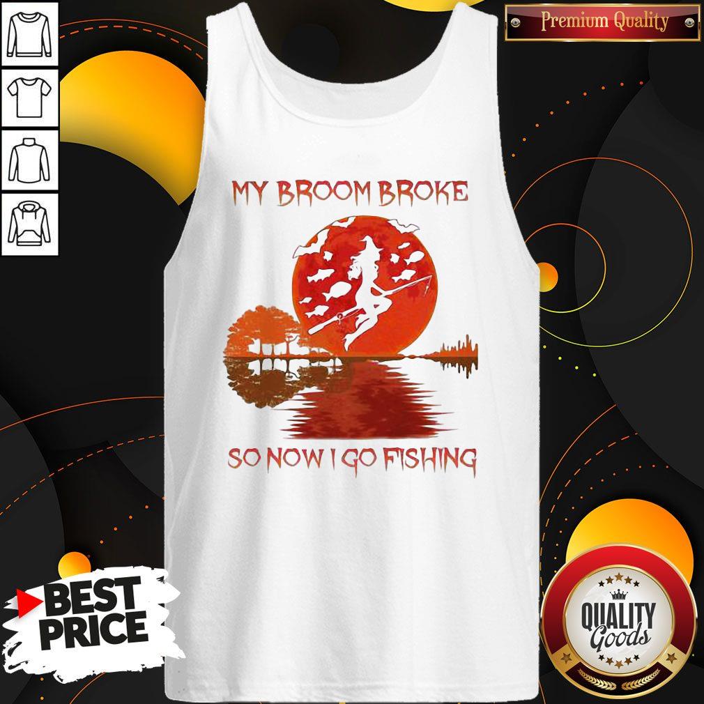 Perfect My Broom Broke So Now I Go Fishing Lady Sunset Shirt - Image 3