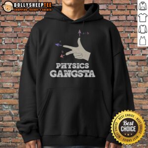 Alternative view of Top Physics Gangsta T-Shirt