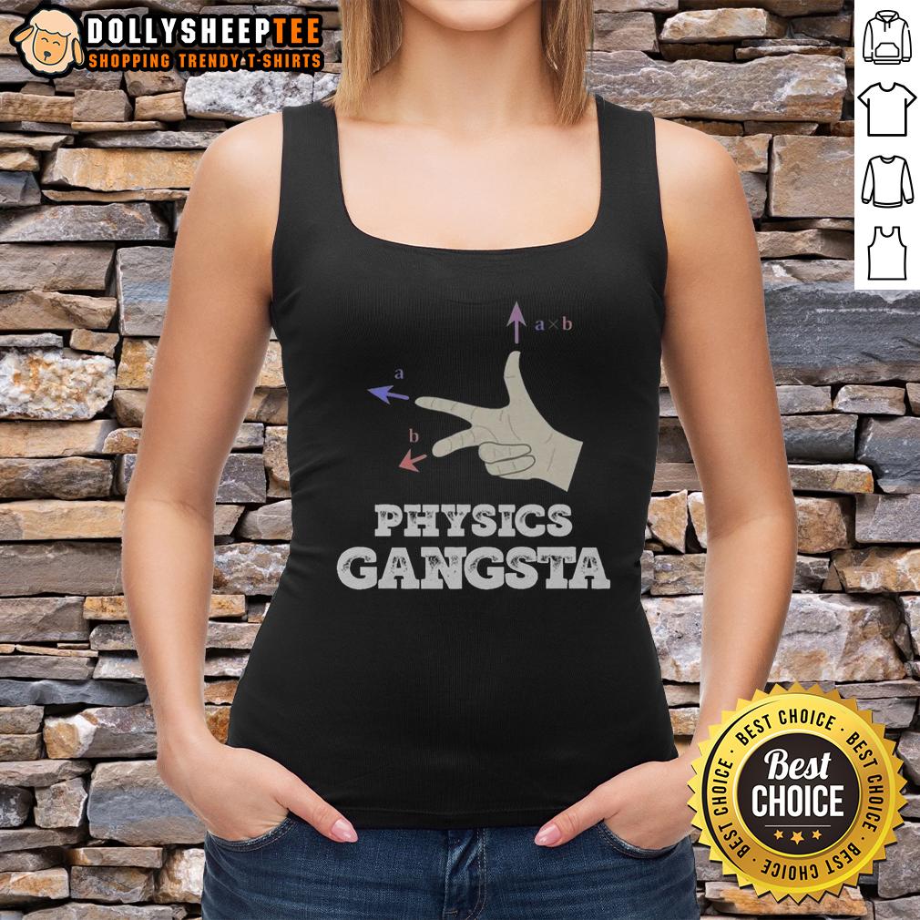 Top Physics Gangsta T-Shirt - Image 4