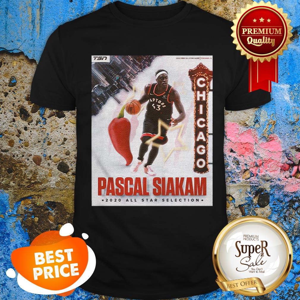 Nice NBA Pascal Siakam Too Spicy 2020 All Star Selection Chicago Shirt