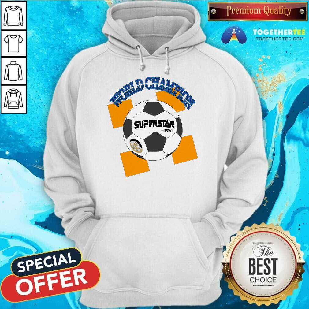 World Champion Superstar Hero Shirt - Image 4