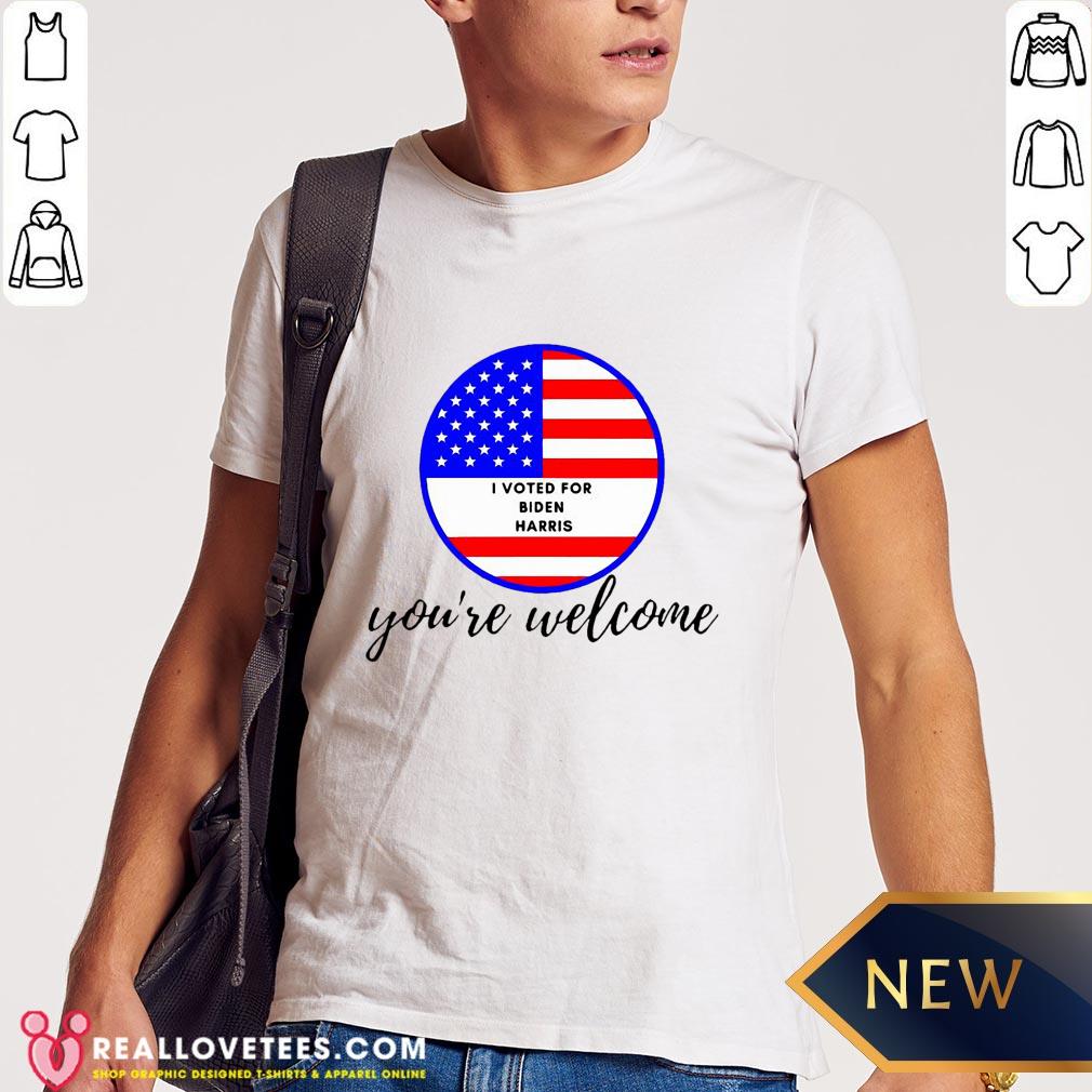 Hot I Voted For Biden Harris 2020 You’re Welcome American Flag Shirt