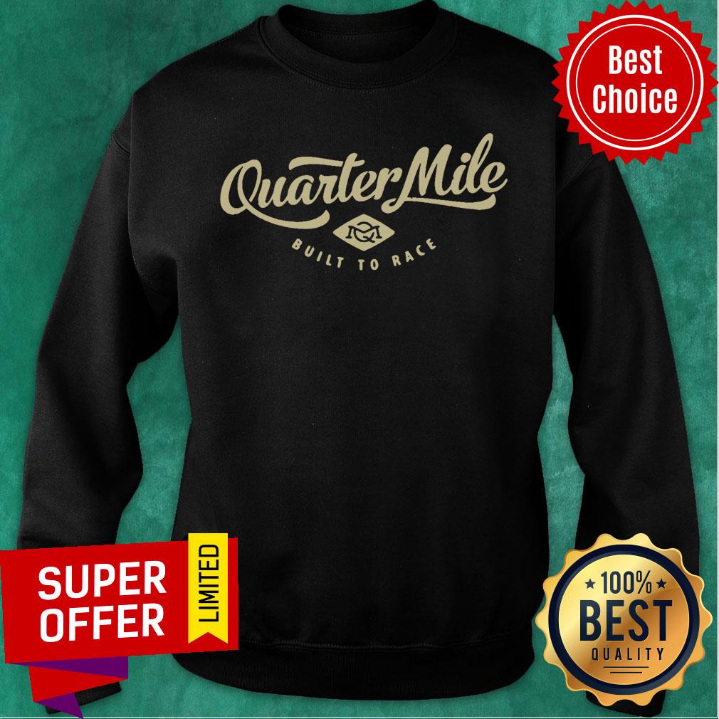 Quarter Mile Built To Race Gents Shirt - Image 4