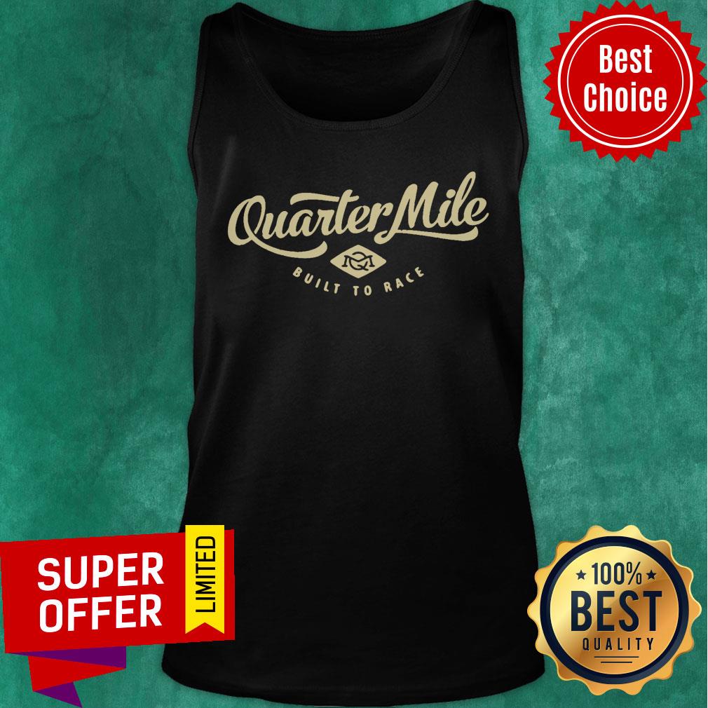 Quarter Mile Built To Race Gents Shirt - Image 3