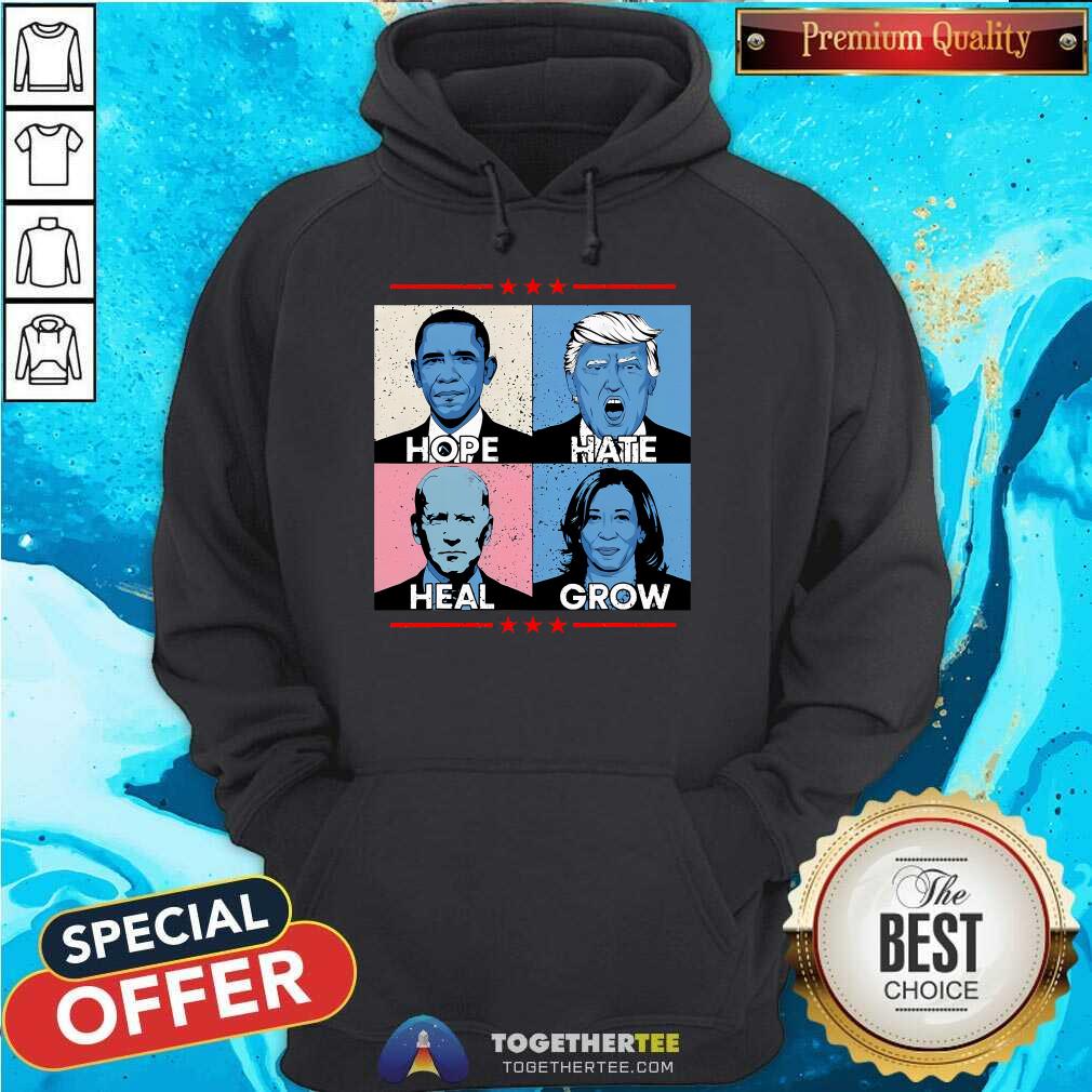 Original Hope Hate Heal Grow Political Leaders T-Shirt - Image 5